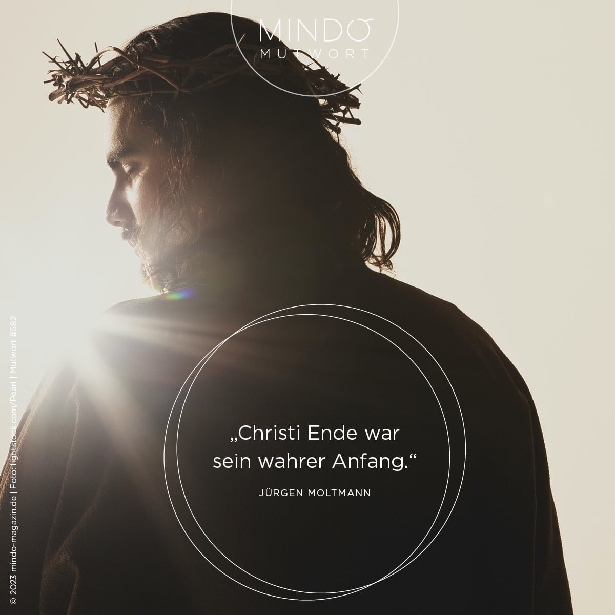 „Christi Ende war sein wahrer Anfang.“ – Jürgen Moltmann